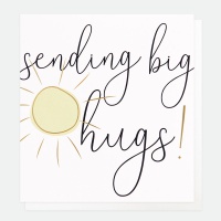 Sending Big Hugs Sun Card By Caroline Gardner